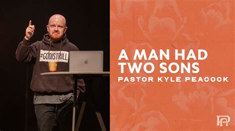 A Man Had Two Sons | PaulAnn Church