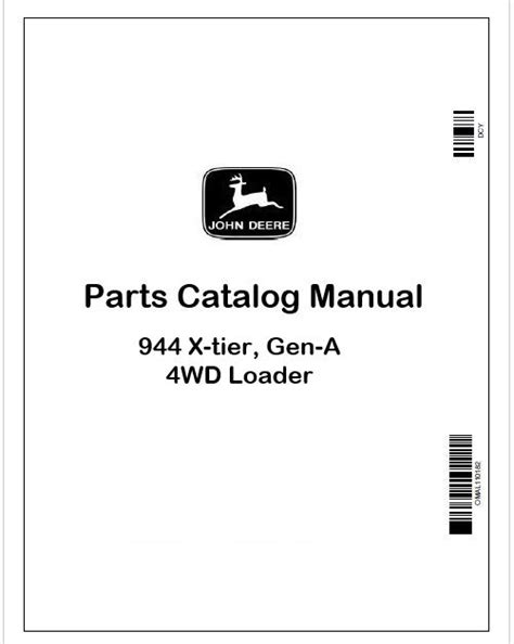 John Deere 944 X-tier Loader Parts Catalog Manual PC15485 PDF