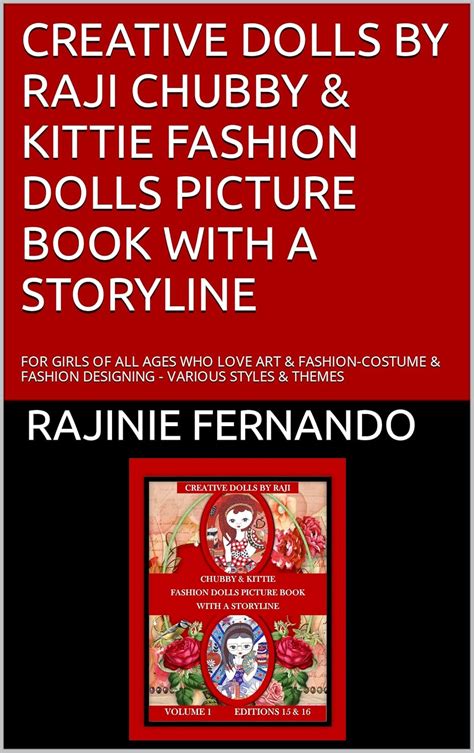 CREATIVE DOLLS BY RAJI CHUBBY & KITTIE FASHION DOLLS PICTURE BOOK WITH ...