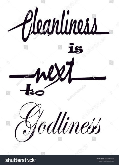 Lettering Cleanliness Next Godliness Vector Illustration Stock Vector ...