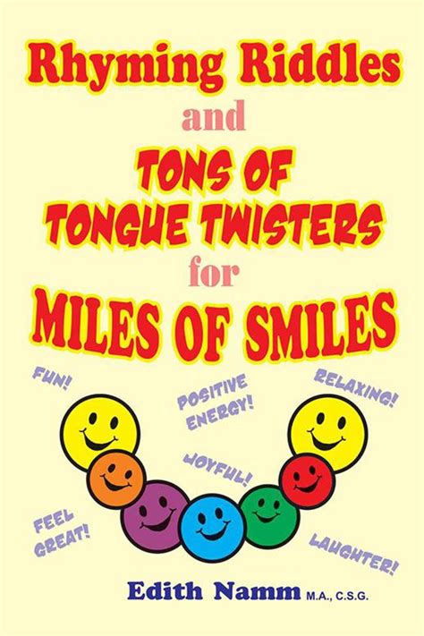 Rhyming Riddles and Tons of Tongue Twisters for Miles of Smiles eBook ...