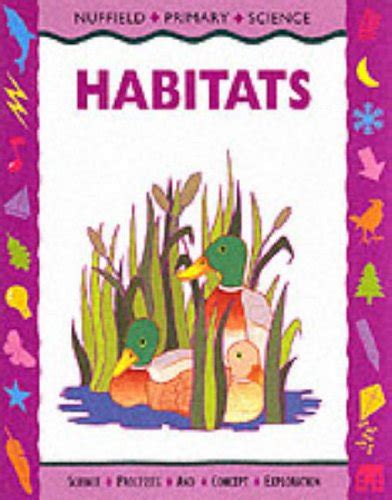 Nuffield Primary Science (47) – Pupil Books Ages 7–9: Habitats : Amazon ...