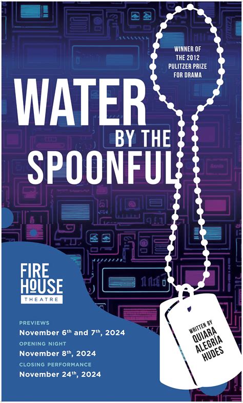 Water by the Spoonful — The Firehouse Theatre