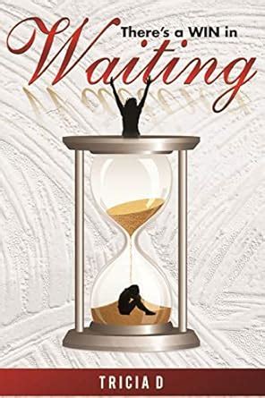 Buy There's a WIN in Waiting Book Online at Low Prices in India | There ...