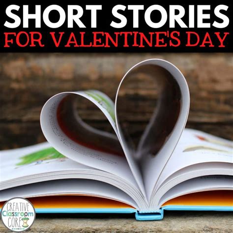 Short Stories for Valentine's Day - Creative Classroom Core