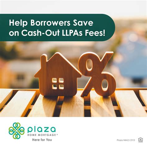 Plaza Home Mortgage, Inc. on LinkedIn: Did you know? Cash-Out LLPA’s ...