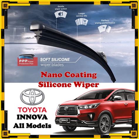 Toyota Innova - Nano Coating Soft Silicone Car Wiper Blades - 1 Pair / Pengelap ( 2005 onwards ...