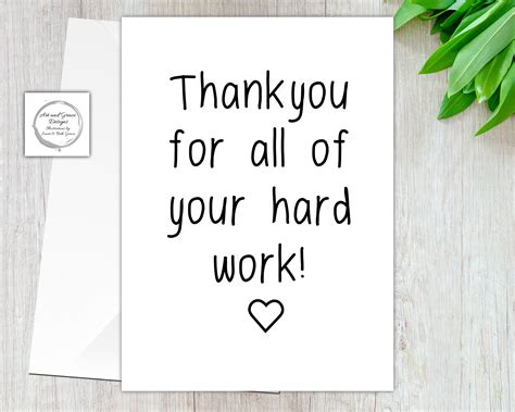 Thank You For Your Hard Work Card