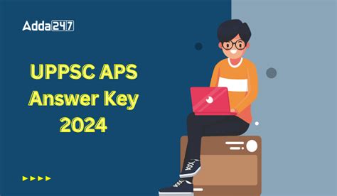 UPPSC APS Answer Key 2024, Download Answer Key PDF