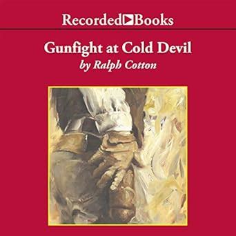 Gunfight at Cold Devil (The Ranger Series) : Ralph Cotton: Amazon.in: Books