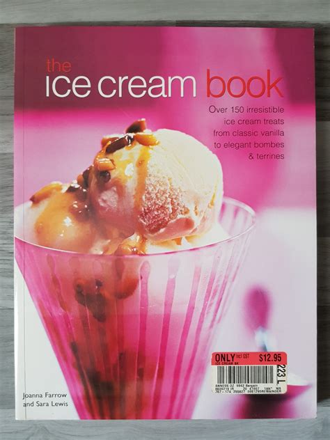 The Ice Cream Book - Joanna Farrow and Sara Lewis, Hobbies & Toys ...