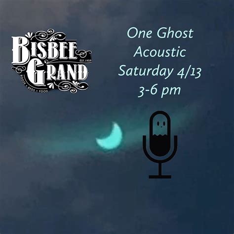 One Ghost - Acoustic, Bisbee Grand Hotel & Bar, 13 April 2024 | AllEvents