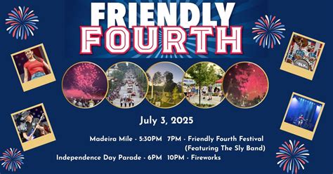 Friendly Fourth - City of Madeira Independence Day Celebrations ...