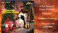 adriano celentano il tuo 201 epj 1053 adriano celentano il tuo e come un rock adriano celentano il tuo 201 epj 1053 adriano celentano il tuo e come un rock