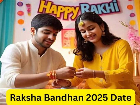 Raksha Bandhan 2025: Check out the date and timings for Shubh Mahurat ...
