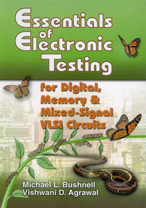 Essentials of Electronic Testing for Digital, Memory and Mixed-Signal ...