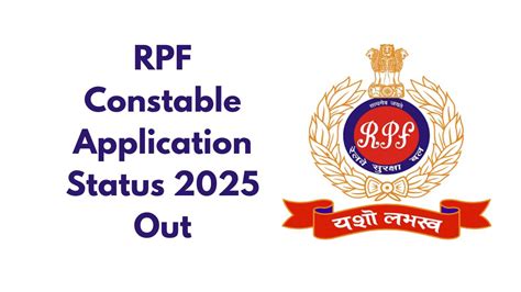 RRB RPF Constable Application Status 2025 Out, Download Link, Steps to ...