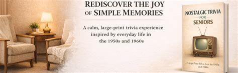Nostalgic Trivia for Seniors: Large Print Trivia from the 1950s & 1960s ...