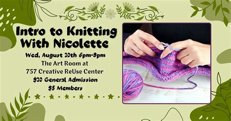 Intro to Knitting with Nicolette, 757 Creative ReUse Center, Norfolk ...