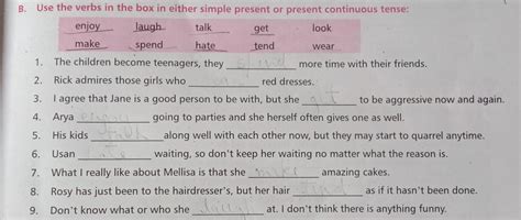 Use the verbs in the box in either simple present or present continuous ...