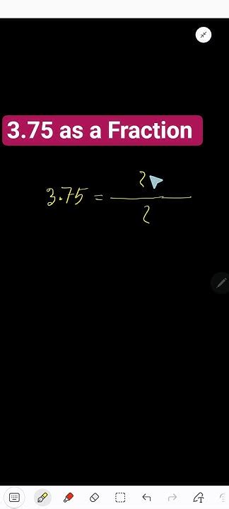 3.75 as a Fraction - YouTube
