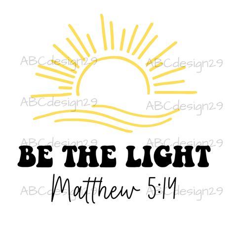 Be the Light Bible Verse Svg. Bible Saying Svg Christian Shirt Svg - Etsy