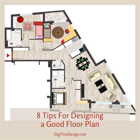 8 Tips For Designing A Good Floor Plan When Building - Dig This Design