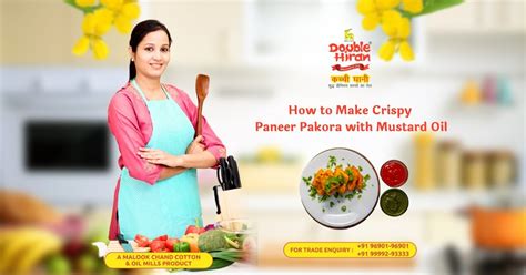 How to Make Crispy Paneer Pakora with Mustard Oil - Double Hiran