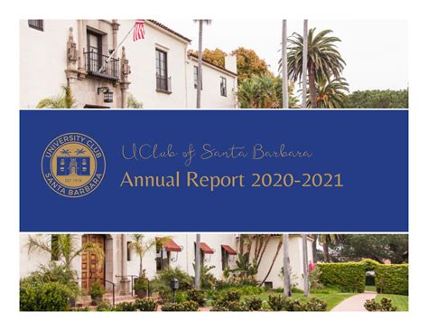 University Club of Santa Barbara Annual Report 2020-2021 by uclubsb - Issuu