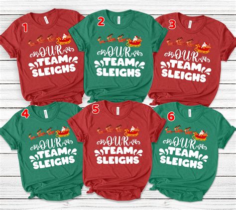 Our Team Sleighs Shirt, Team Christmas Shirts, Group Christmas Shirts