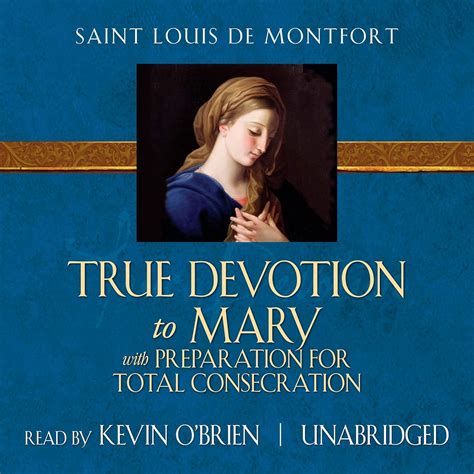 True Devotion to Mary with Preparation for Total Consecration (TAN ...