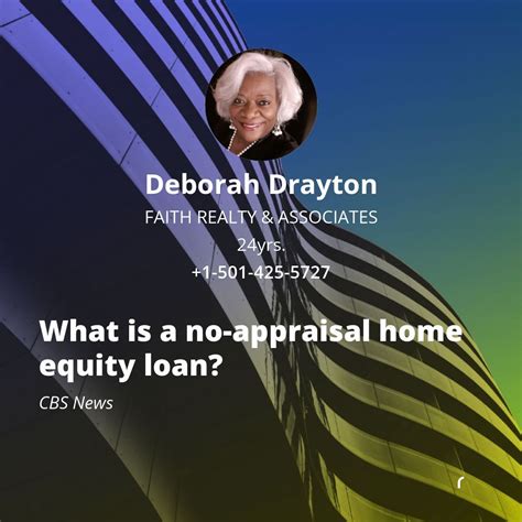 What is a no-appraisal home equity loan? | DEBORAH DRAYTON