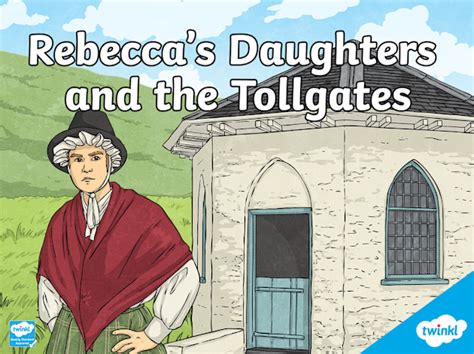 What were the Rebecca Riots? Learn more with Twinkl Cymru