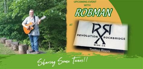 ROBMAN at Revolution Rockbridge RXR Winery - Hocking Hills, Revolution ...