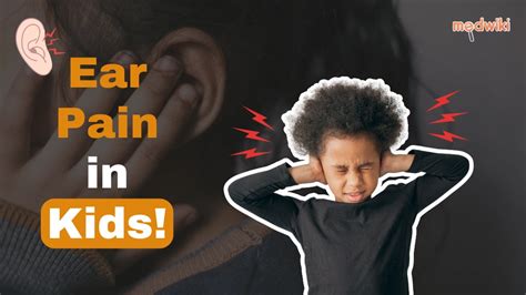How to Cure Ear Pain in Kids Fast? Safe & Easy Remedies! | Video | Medwiki