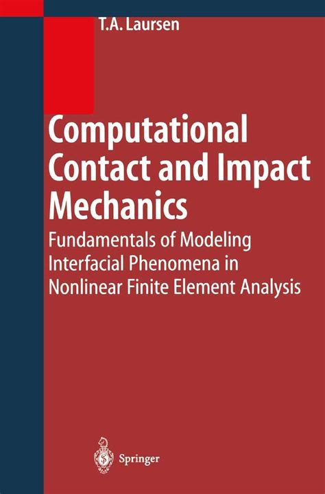 Buy Computational Contact and Impact Mechanics: Fundamentals of ...