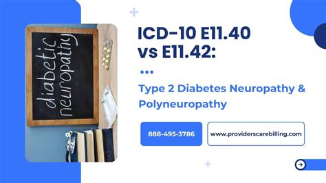 ICD-10 E11.40 vs E11.42: Type 2 Diabetes Neuropathy & Polyneuropathy ...