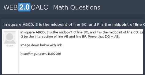 View question - In square ABCD, E is the midpoint of line BC, and F is ...