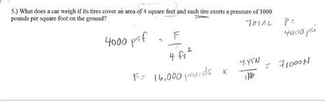 What does a car weigh if its tires cover an area of 4 square meters and ...