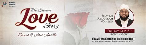The Greatest Love Story, Islamic Association of Greater Detroit (IAGD ...
