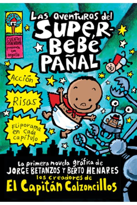 Scholastic Bk Services Las Aventuras del Superbebe Panal: (Spanish ...