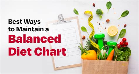 Best Ways to Maintain a Balanced Diet Chart