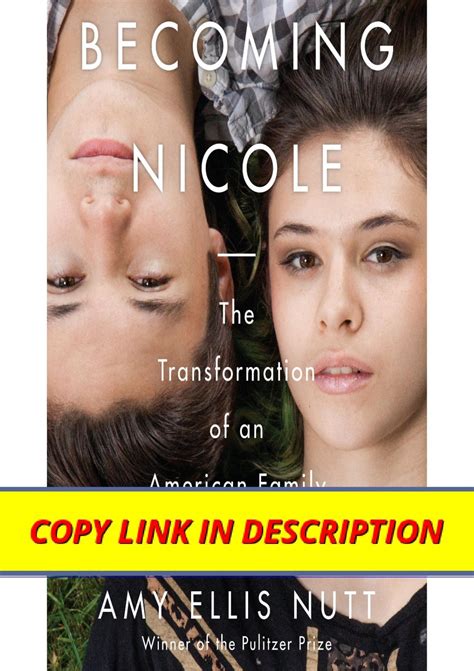 Becoming Nicole: The Transformation of an American Family READ EBOOK [PDF]