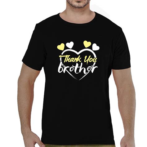 Buy TVP Fashions Graphic Printed Men Tshirt Thank You Brother Cotton ...