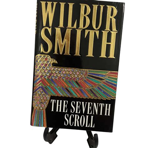The Seventh Scroll - Wilbur Smith