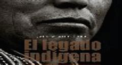 EL LEGADO INDÍGENA | DE CÓMO LOS INDIOS DE LAS AMÉRICAS TRANSFORMARON ...