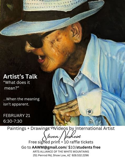 Artist Talk by Steven Nesheim: What Does It Mean?, 251 N Penrod Rd ...
