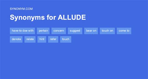 Another word for ALLUDE > Synonyms & Antonyms