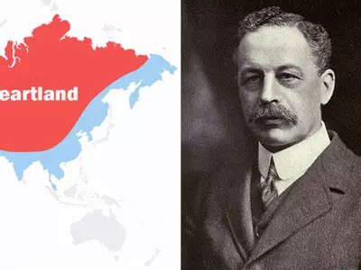 Explained: The Heartland Theory of Halford Mackinder