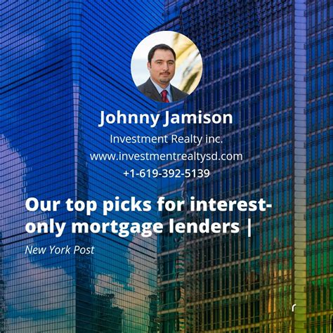 Our top picks for interest-only mortgage lenders | | John Jamison